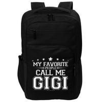 My Favorite People Call Me Gigi Impact Tech Backpack