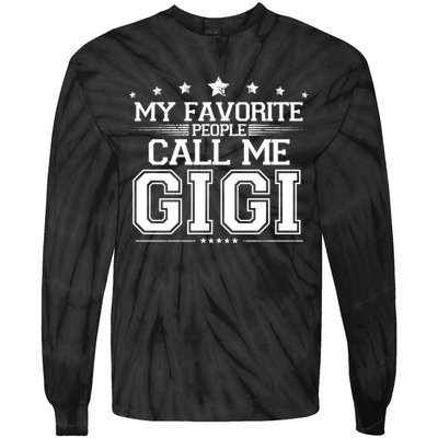 My Favorite People Call Me Gigi Tie-Dye Long Sleeve Shirt