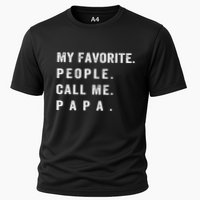 My Favorite People Call Me Papa Funny Cooling Performance Crew T-Shirt