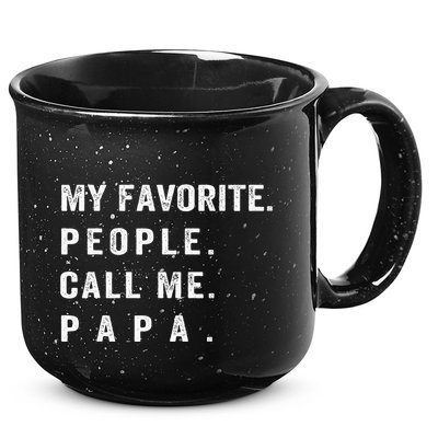 My Favorite People Call Me Papa Funny 15oz Campfire Ceramic Mug