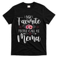 My Favorite People Call Me Mema Funny Floral MotherS Day T-Shirt