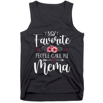 My Favorite People Call Me Mema Funny Floral MotherS Day Tank Top