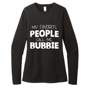 My Favorite People Call Me Bubbie Womens CVC Long Sleeve Shirt