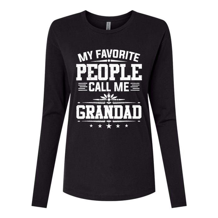 My Favorite People Call Me Grandad Funny Father's Day Womens Cotton Relaxed Long Sleeve T-Shirt