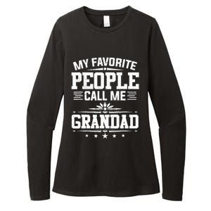 My Favorite People Call Me Grandad Funny Father's Day Womens CVC Long Sleeve Shirt