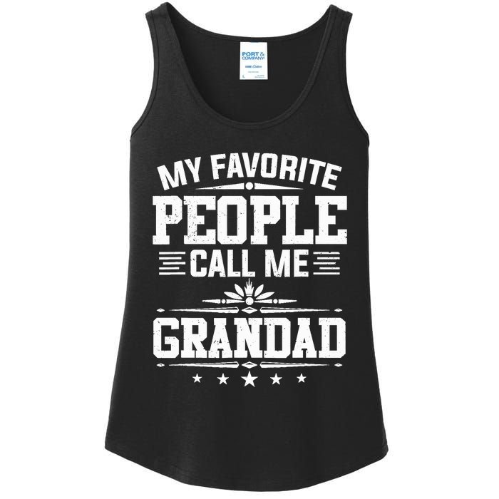 My Favorite People Call Me Grandad Funny Father's Day Ladies Essential Tank