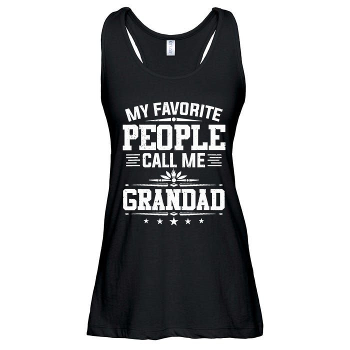 My Favorite People Call Me Grandad Funny Father's Day Ladies Essential Flowy Tank