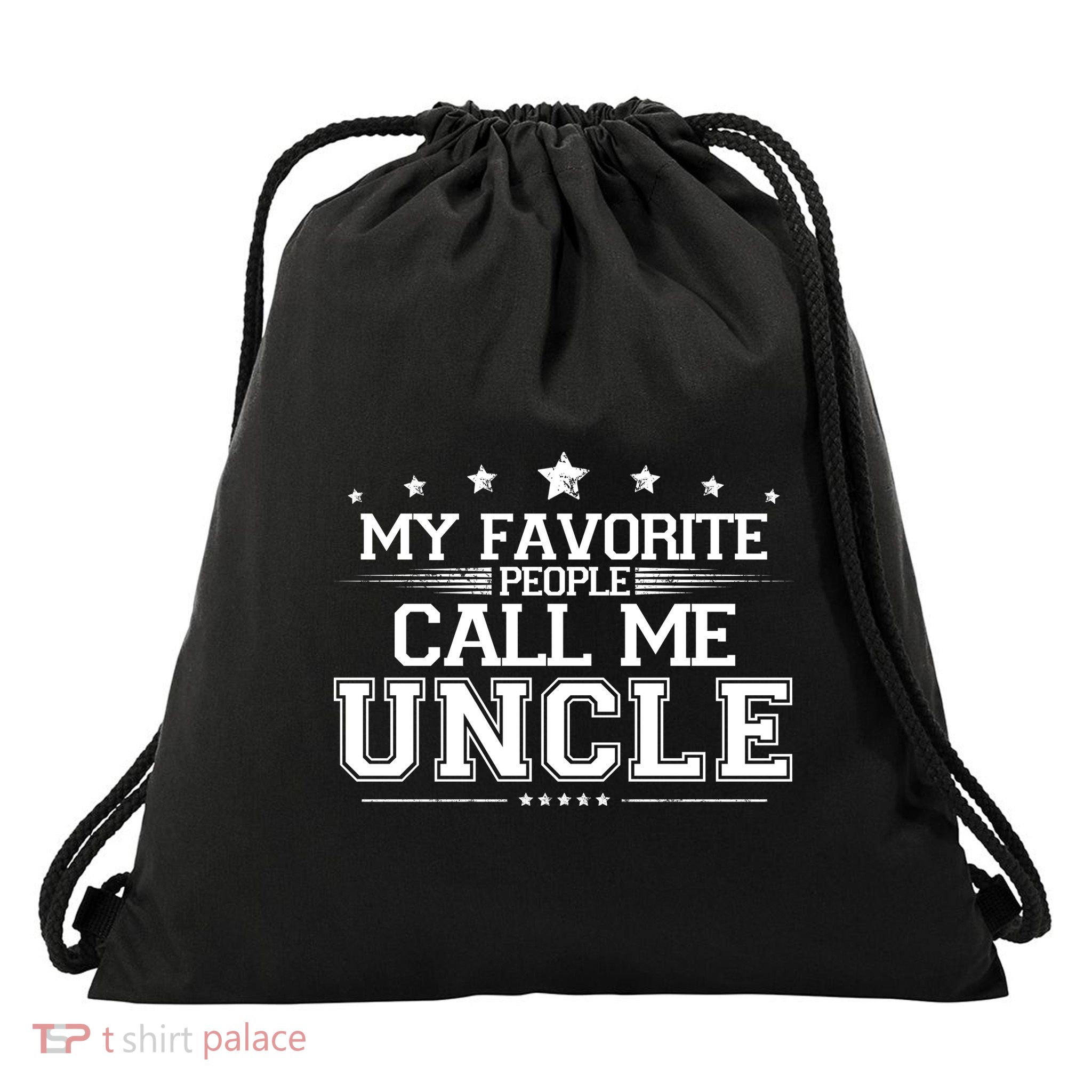 My Favorite People Call Me Uncle Drawstring Bag
