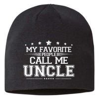 My Favorite People Call Me Uncle Sustainable Beanie