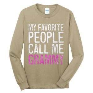 My Favorite People Call Me Grammy Mother's Day Tall Long Sleeve T-Shirt