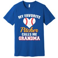 My Favorite Pitcher Calls Me Grandma Baseball Grandma Cute Gift Premium T-Shirt