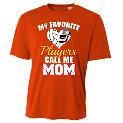 My Favorite Players Call Me Mom Funny Volleyball Hockey Mom Gift Cooling Performance Crew T-Shirt