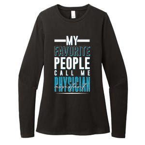 My Favorite People Call Me Physician Assistant Womens CVC Long Sleeve Shirt