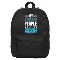 My Favorite People Call Me Physician Assistant 16 in Basic Backpack