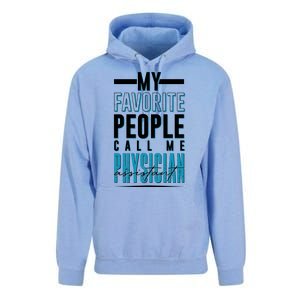 My Favorite People Call Me Physician Assistant Unisex Surf Hoodie