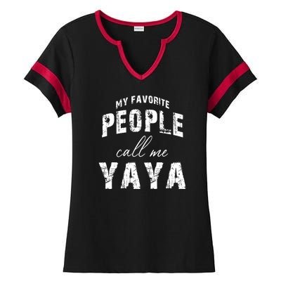 My Favorite People Call Me Yaya Ladies Halftime Notch Neck Tee