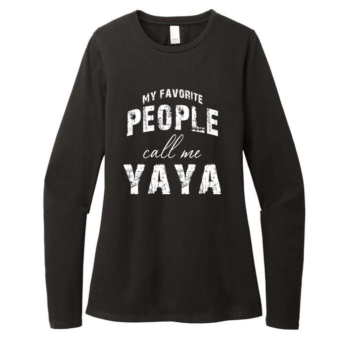 My Favorite People Call Me Yaya Womens CVC Long Sleeve Shirt