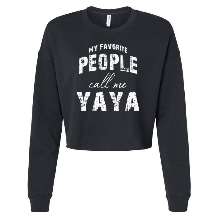 My Favorite People Call Me Yaya Cropped Pullover Crew