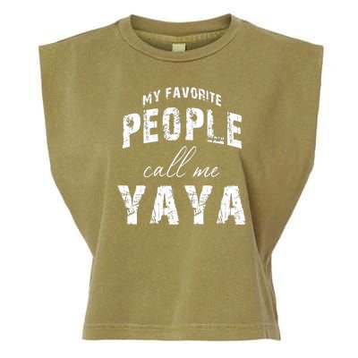 My Favorite People Call Me Yaya Garment-Dyed Women's Muscle Tee