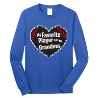 My Favorite Player Calls Me Grandma Baseball Lover Sport Cute Gift Long Sleeve Shirt