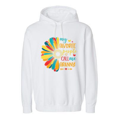 My Favorite People Call Me Granny Floral Granny Mother's Day Gift Garment-Dyed Fleece Hoodie