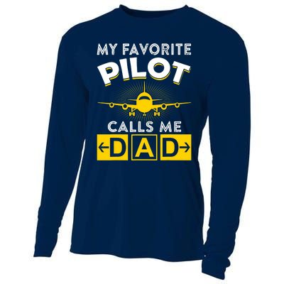 My Favorite Pilot Calls Me Dad Aviation Pilot Fathers Day Cooling Performance Long Sleeve Crew