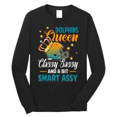 Miami Football Queen Classy Sassy And A Bit Smart Assy Long Sleeve Shirt