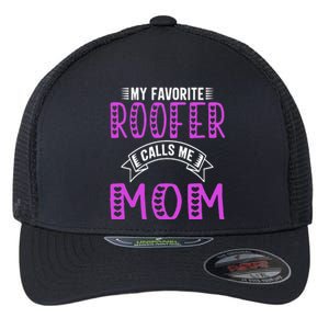 My Favorite Roofer Calls Me Mom Gifts For Roofer Mom Flexfit Unipanel Trucker Cap