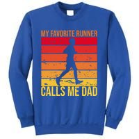 My Favorite Runner Calls Me Dad Running FatherS Day Gift Sweatshirt