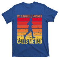 My Favorite Runner Calls Me Dad Running FatherS Day Gift T-Shirt