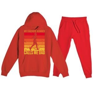 My Favorite Runner Calls Me Dad Running FatherS Day Gift Premium Hooded Sweatsuit Set