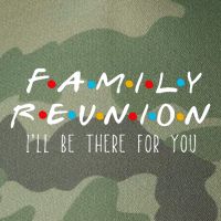 Matching Family Reunion I'll Be There For You Legacy Tie Dye Trucker Hat