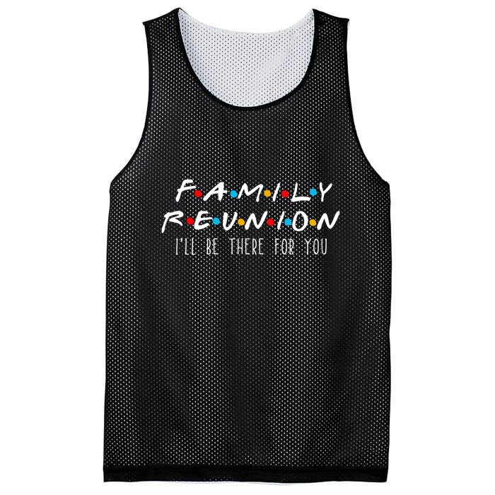 Matching Family Reunion I'll Be There For You Mesh Reversible Basketball Jersey Tank