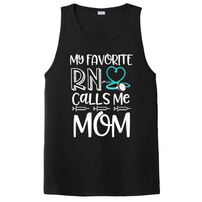 My Favorite Rn Calls Me Mom Nurse Gift From Daughter PosiCharge Competitor Tank