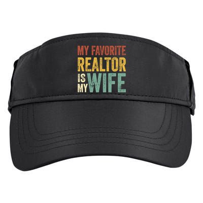 My Favorite Realtor Is My Wife Husband Dad Vintage Adult Drive Performance Visor