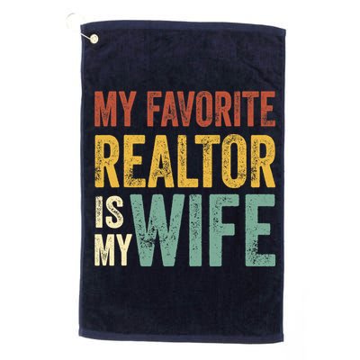 My Favorite Realtor Is My Wife Husband Dad Vintage Golf Towel