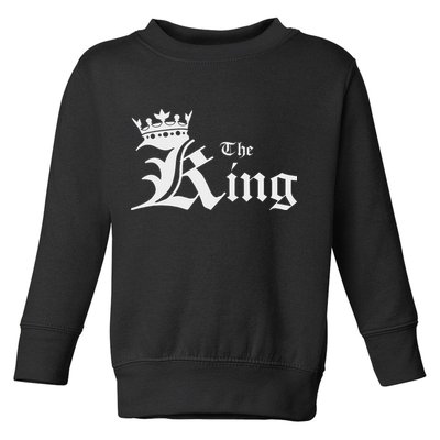 Matching Family Renaissance Festival, The King Ren Faire Toddler Sweatshirt