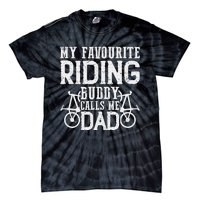 My Favourite Riding Buddy calls me Dad Downhill cycle Ride Tie-Dye T-Shirt