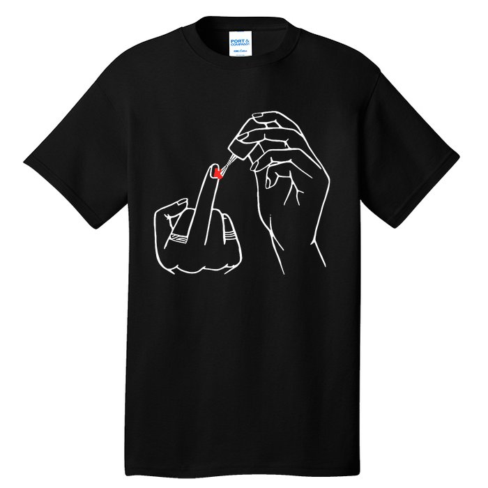 Middle Finger Red Nail Polish Tall T-Shirt