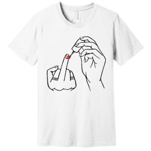 Middle Finger Red Nail Polish Premium T-Shirt