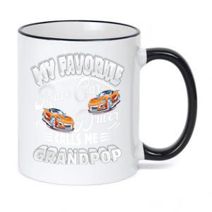 My Favorite Race Car Driver Calls Me Grandpop Grandpa Gift 11oz Black Color Changing Mug