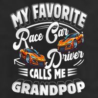My Favorite Race Car Driver Calls Me Grandpop Grandpa Gift Beanie
