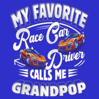 My Favorite Race Car Driver Calls Me Grandpop Grandpa Gift Hoodie
