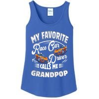 My Favorite Race Car Driver Calls Me Grandpop Grandpa Gift Ladies Essential Tank