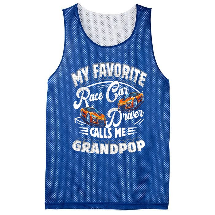 My Favorite Race Car Driver Calls Me Grandpop Grandpa Gift Mesh Reversible Basketball Jersey Tank