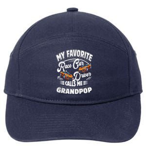 My Favorite Race Car Driver Calls Me Grandpop Grandpa Gift 7-Panel Snapback Hat