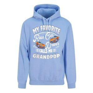 My Favorite Race Car Driver Calls Me Grandpop Grandpa Gift Unisex Surf Hoodie