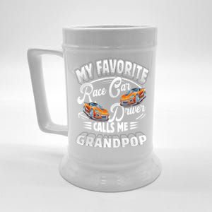 My Favorite Race Car Driver Calls Me Grandpop Grandpa Gift Beer Stein