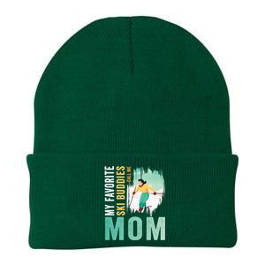 My Favorite Ski Buddies Call Me Mom Skiing For Ski Lovers Gift Knit Cap Winter Beanie