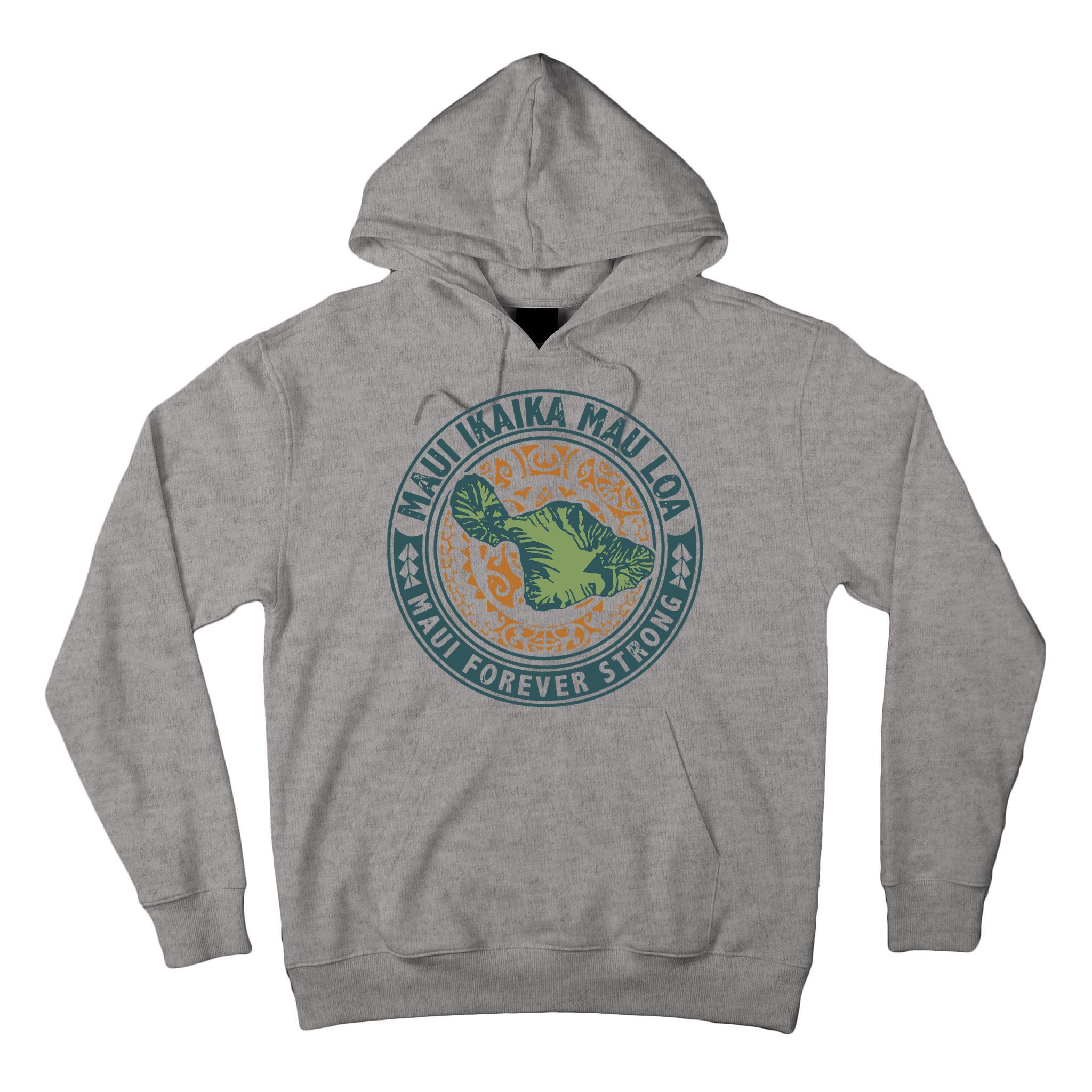 Maui Forever Strong Tall Hoodie